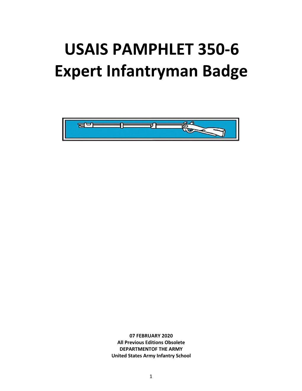 USAIS PAMPHLET 350-6 Expert Infantryman Badge