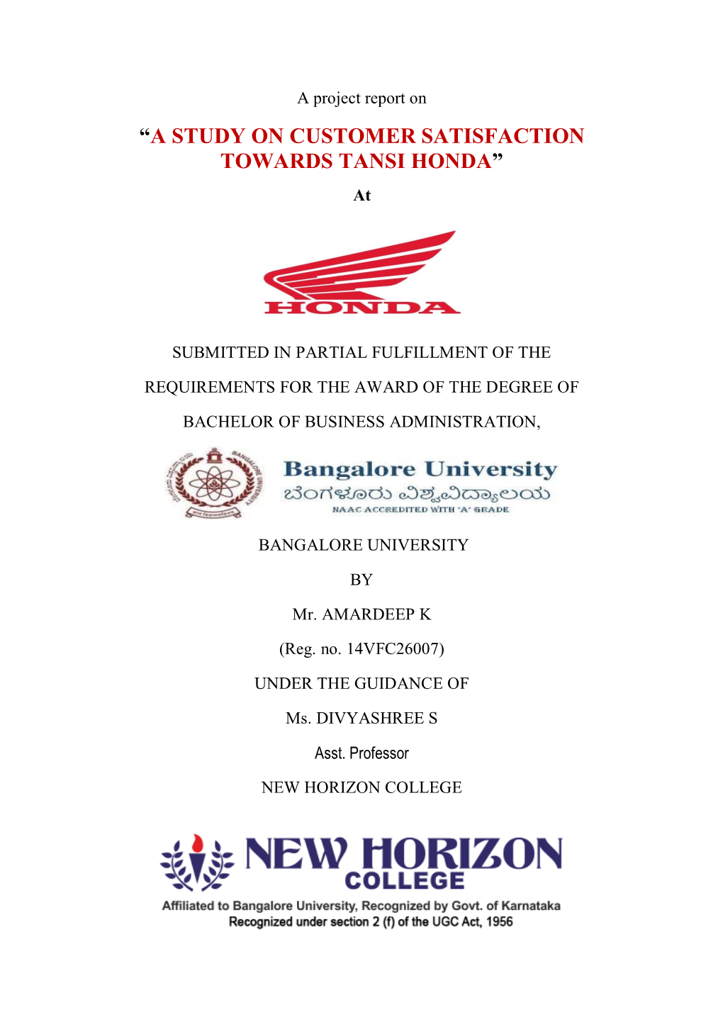 “A STUDY on CUSTOMER SATISFACTION TOWARDS TANSI HONDA” At