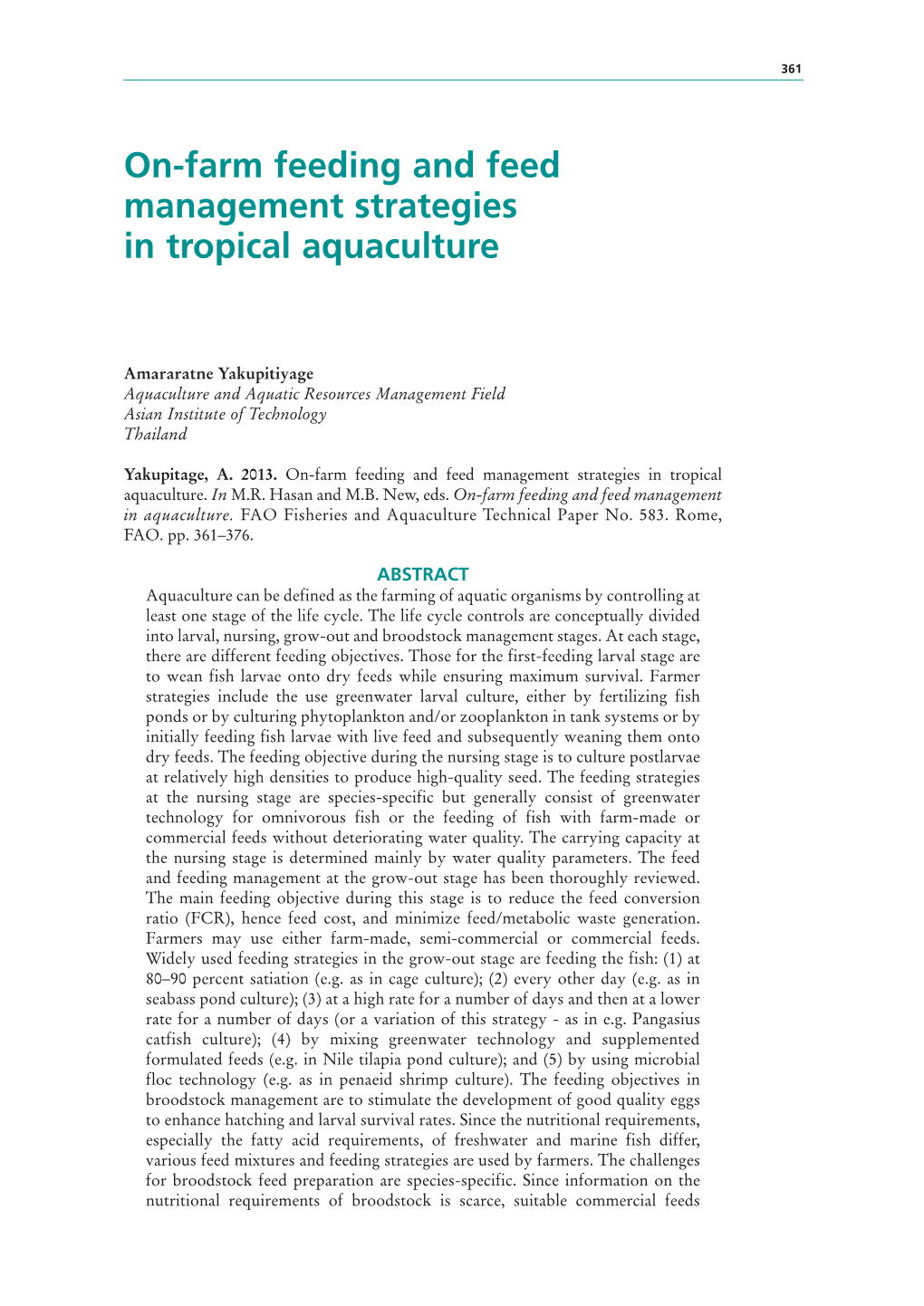 On-Farm Feeding and Feed Management Strategies in Tropical Aquaculture