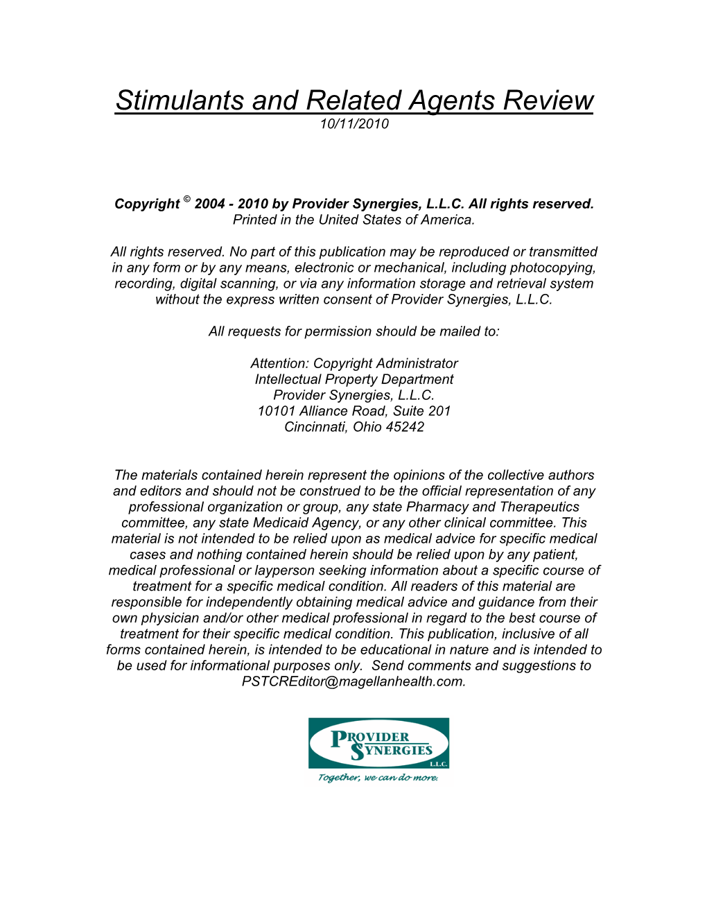 Stimulants and Related Agents Review 10/11/2010