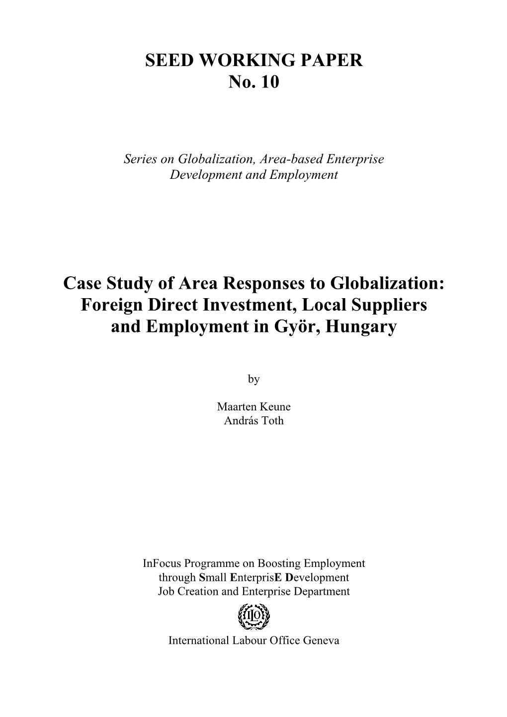 Foreign Direct Investment, Local Suppliers and Employment in Györ, Hungary