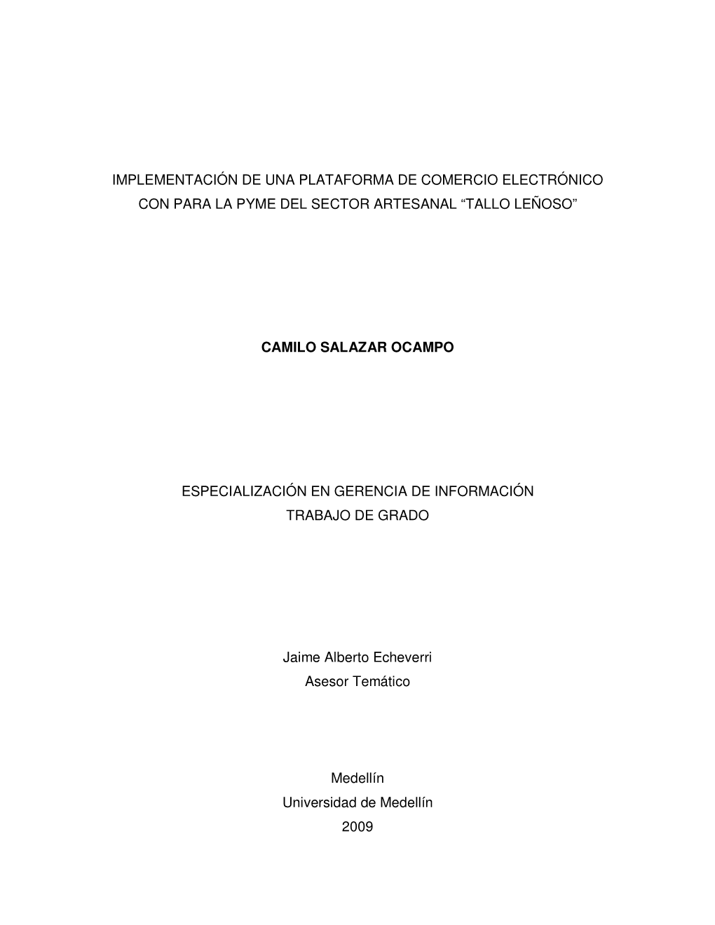 Implementación De Una Plataforma De Comercio Electrónico Con Para La Pyme Del Sector Artesanal “Tallo Leñoso”