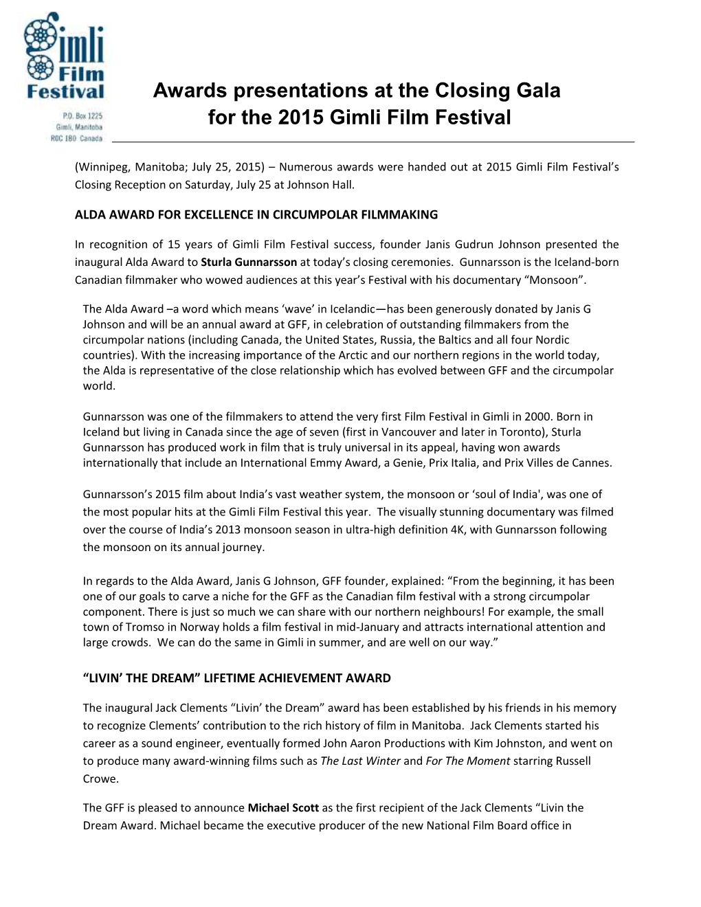 Awards Presentations at the Closing Gala for the 2015 Gimli Film Festival