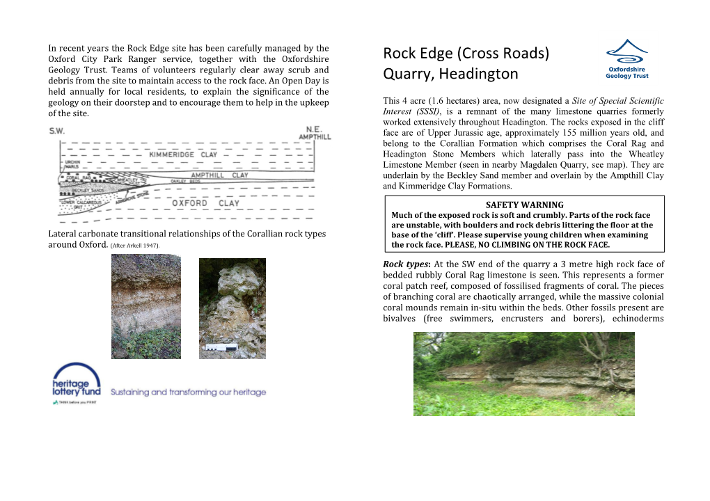 Rock Edge Site Has Been Carefully Managed by the Oxford City Park Ranger Service, Together with the Oxfordshire Rock Edge (Cross Roads) Geology Trust