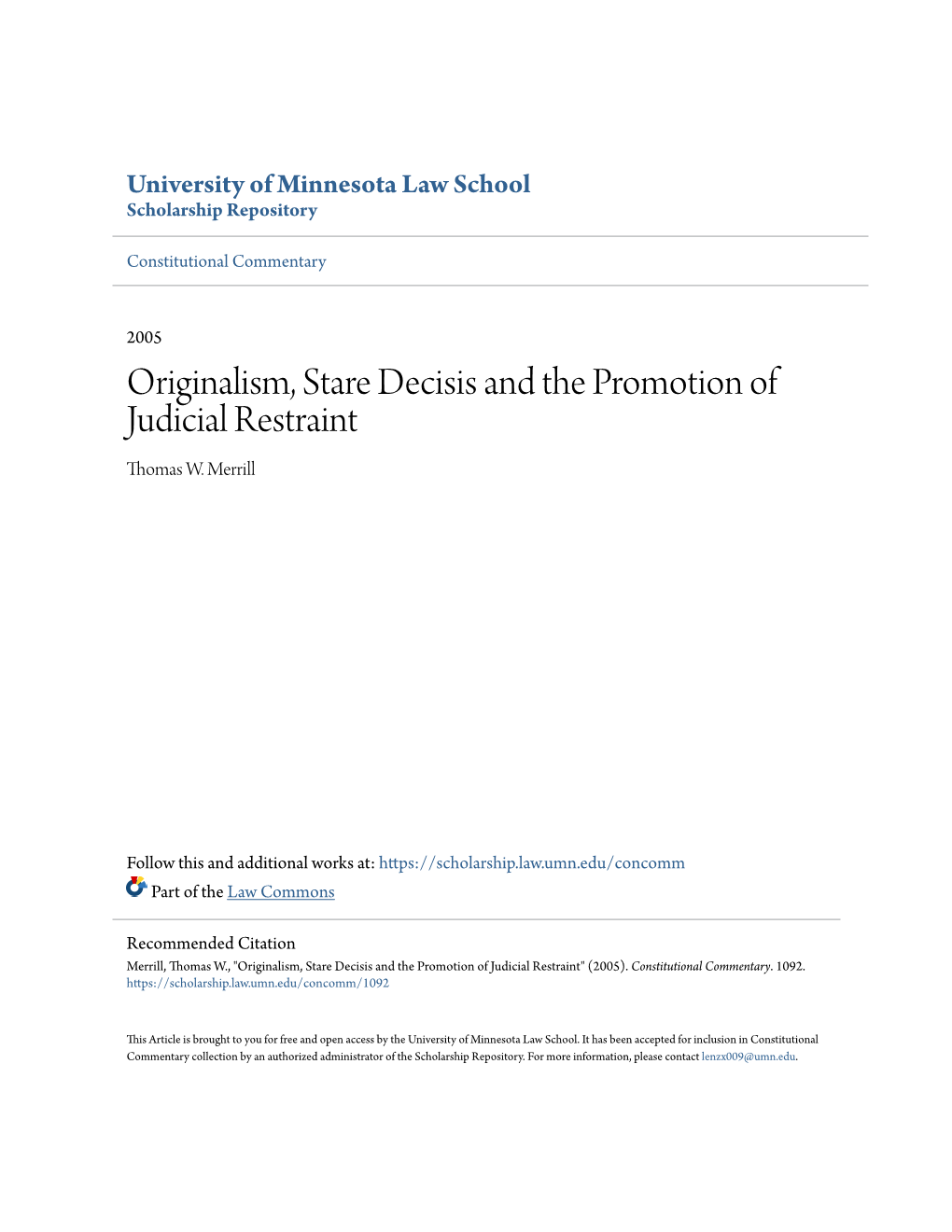 Originalism, Stare Decisis and the Promotion of Judicial Restraint Thomas W