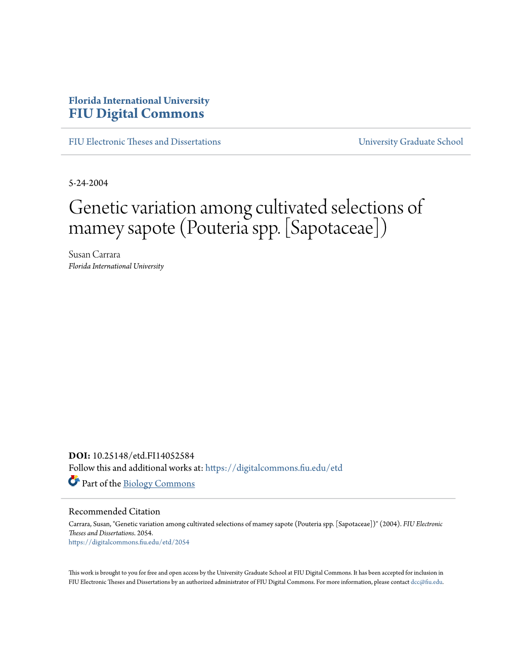 Genetic Variation Among Cultivated Selections of Mamey Sapote (Pouteria Spp