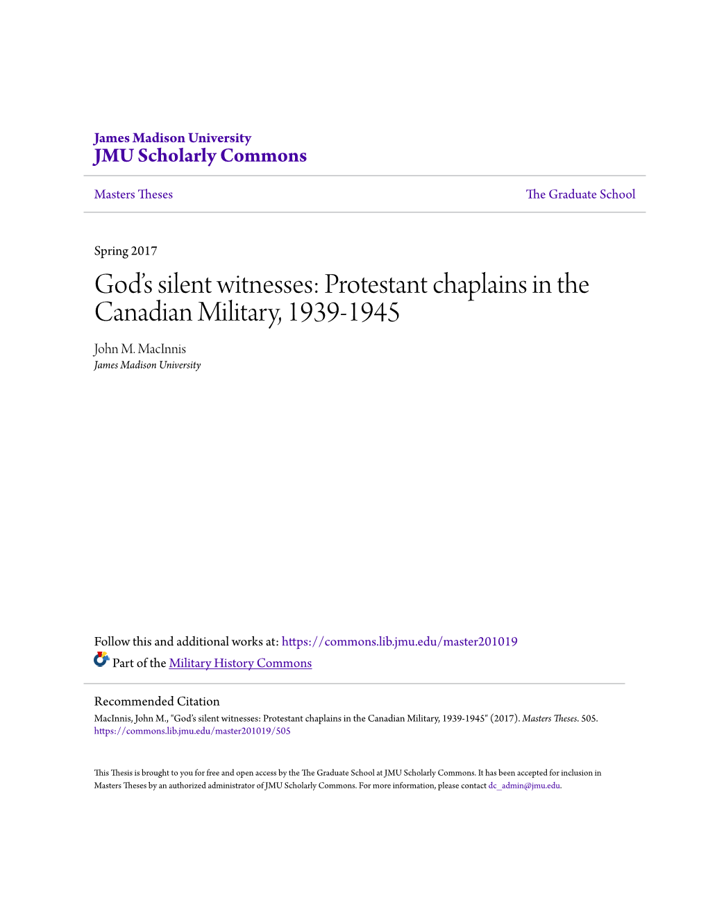 Protestant Chaplains in the Canadian Military, 1939-1945 John M