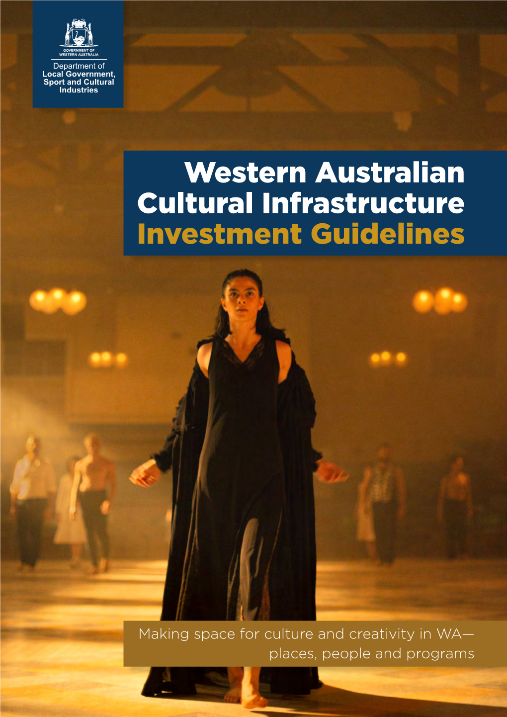 Western Australian Cultural Infrastructure Investment Guidelines