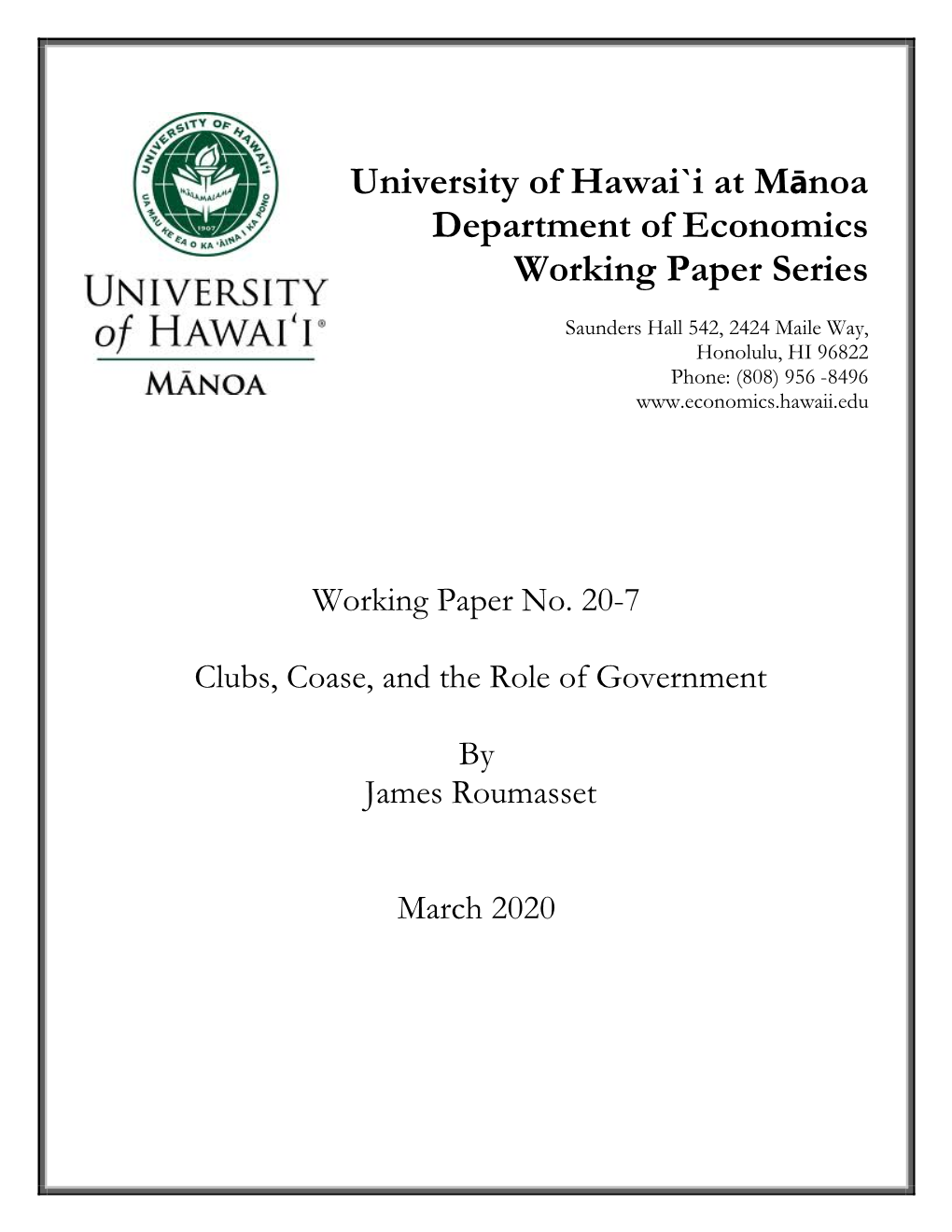 University of Hawai`I at Mānoa Department of Economics Working Paper Series