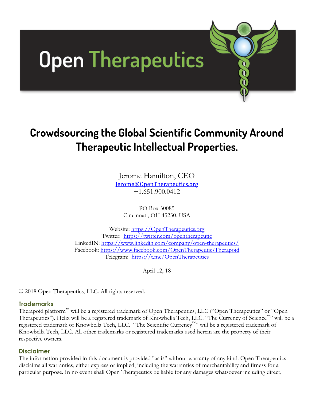 Crowdsourcing the Global Scientific Community Around Therapeutic Intellectual Properties