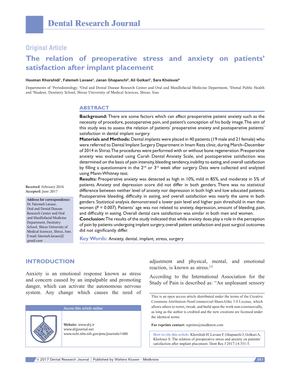 The Relation of Preoperative Stress and Anxiety on Patients' Satisfaction After Implant Placement