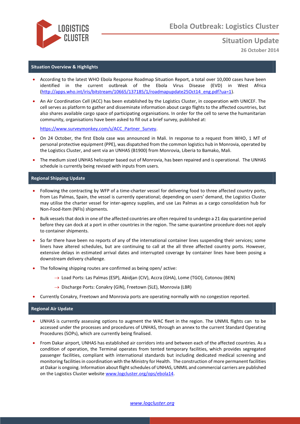 Ebola Outbreak: Logistics Cluster Situation Update 26 October 2014