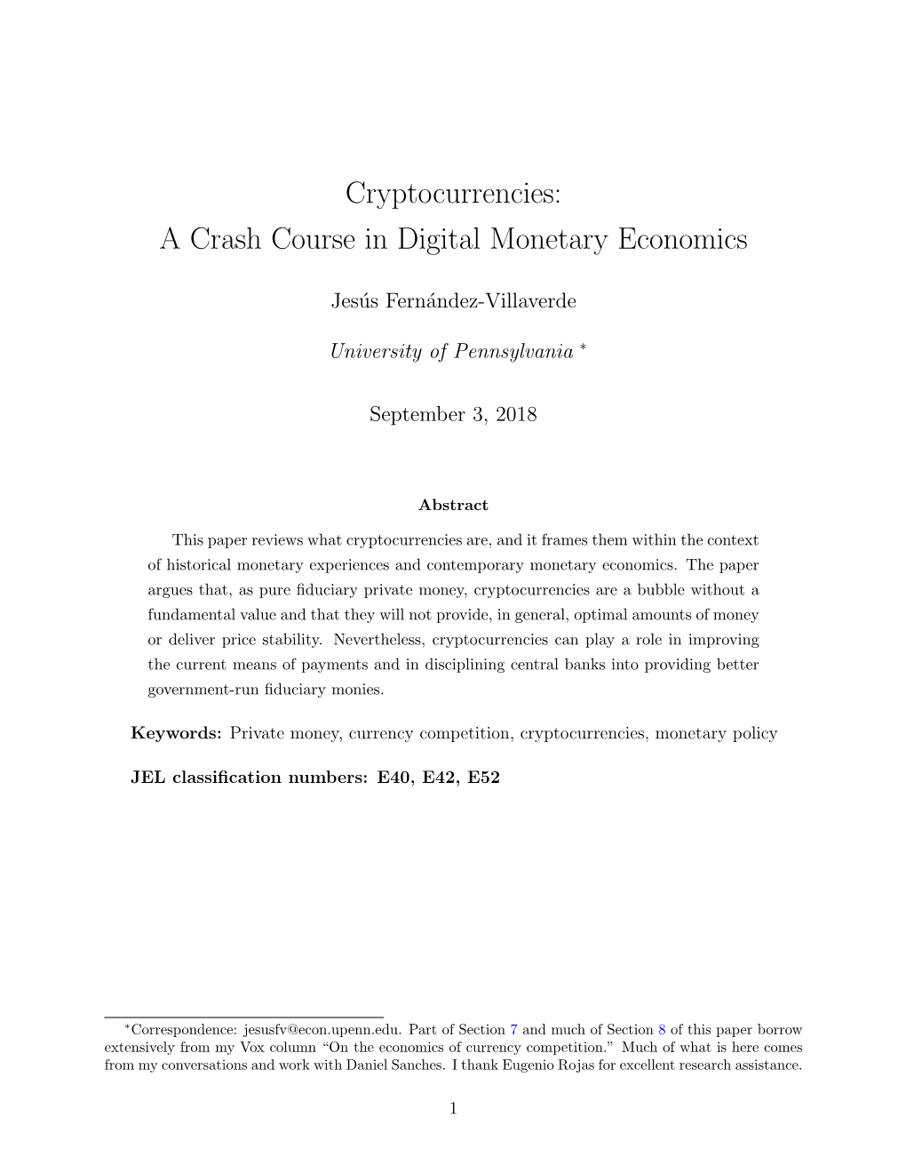 Cryptocurrencies: a Crash Course in Digital Monetary Economics