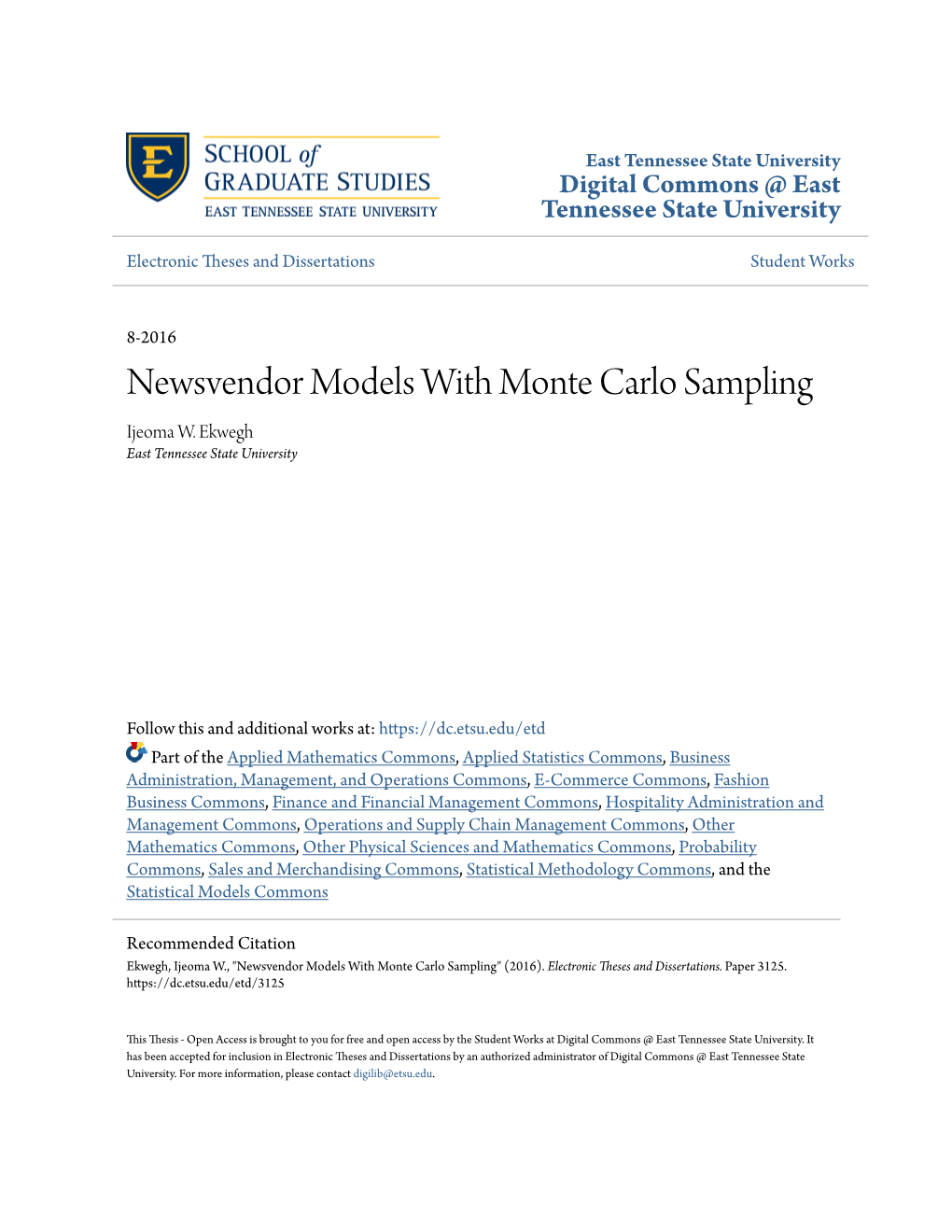 Newsvendor Models with Monte Carlo Sampling Ijeoma W