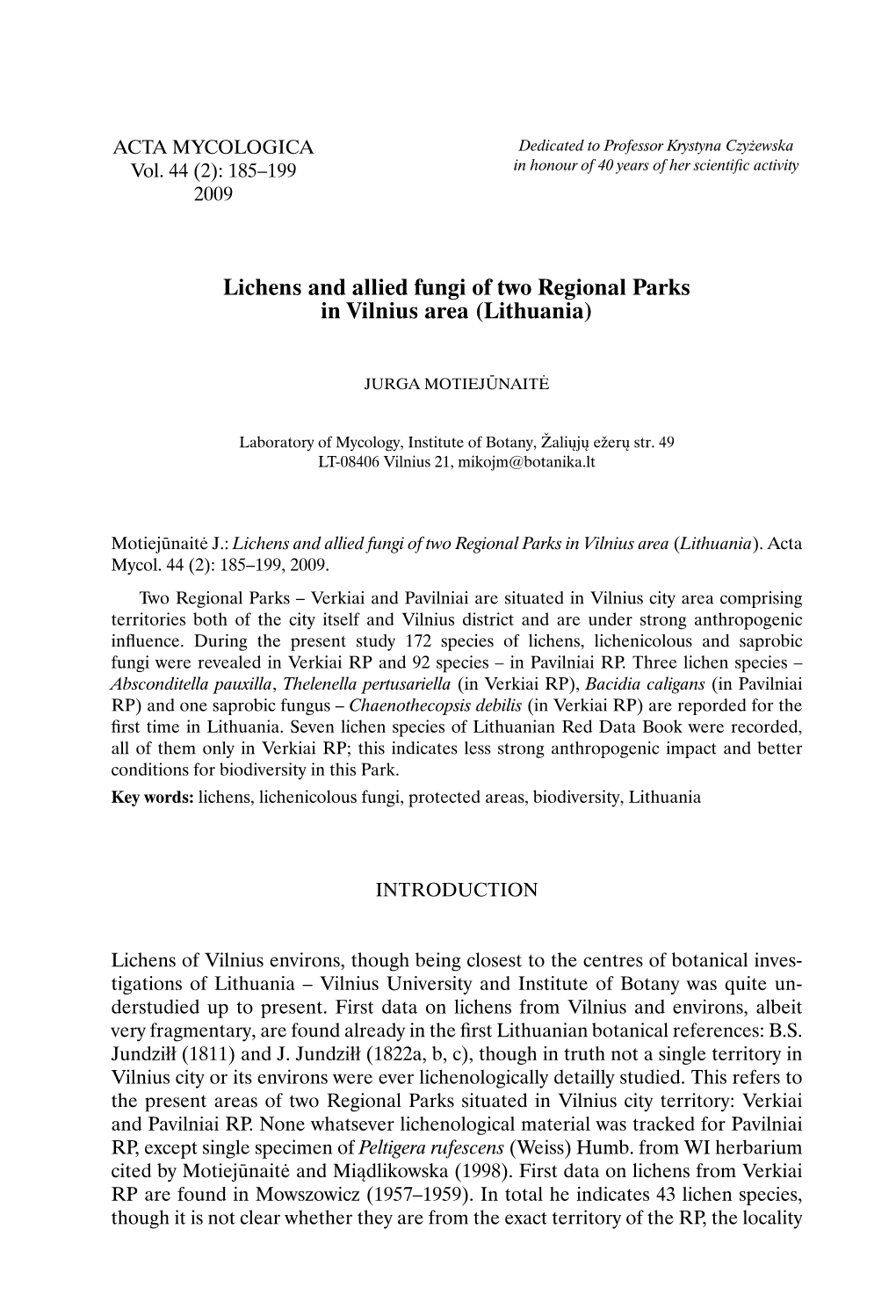 Lichens and Allied Fungi of Two Regional Parks in Vilnius Area (Lithuania)