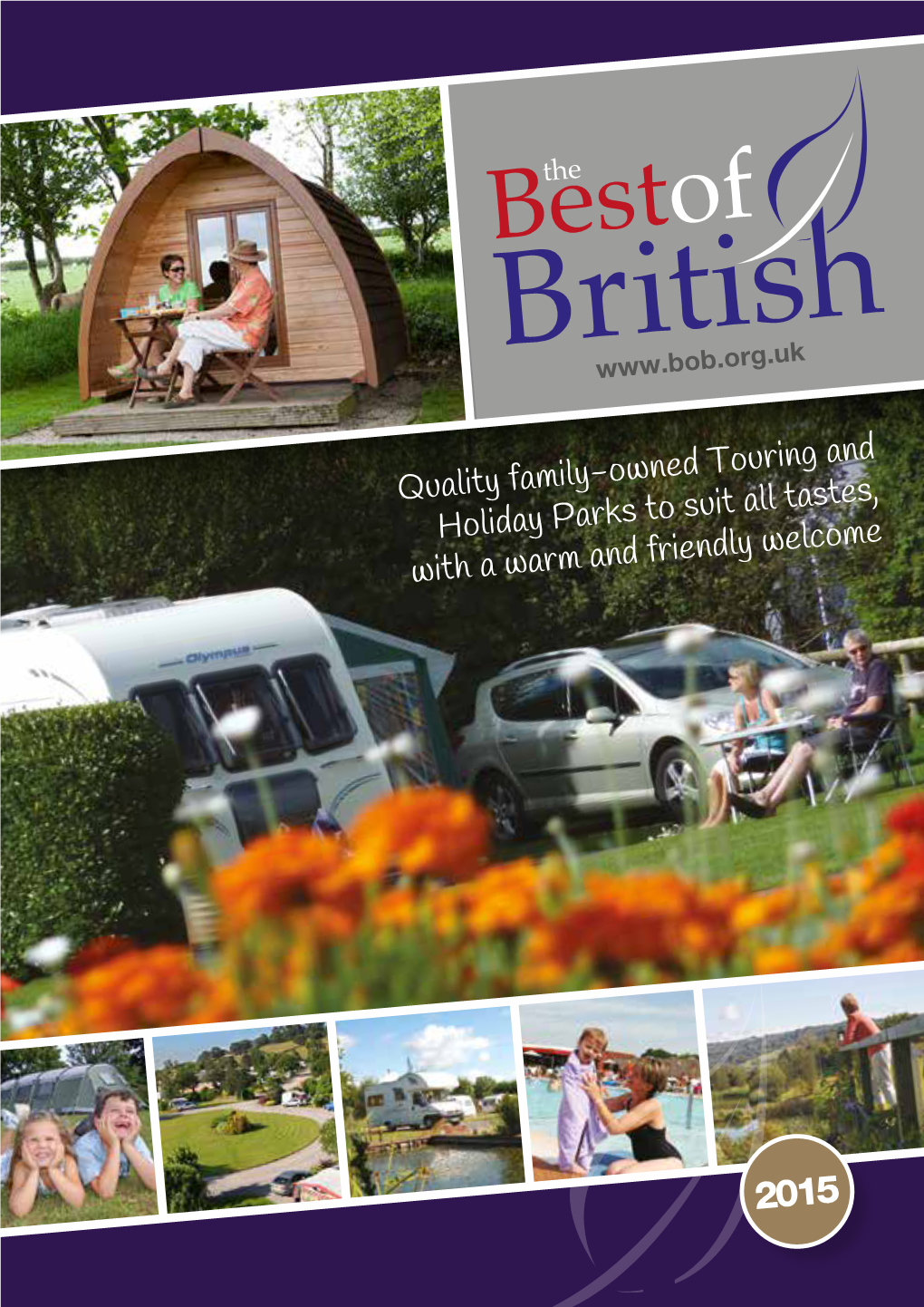 Quality Family-Owned Touring and Holiday Parks to Suit All Tastes, with a Warm and Friendly Welcome