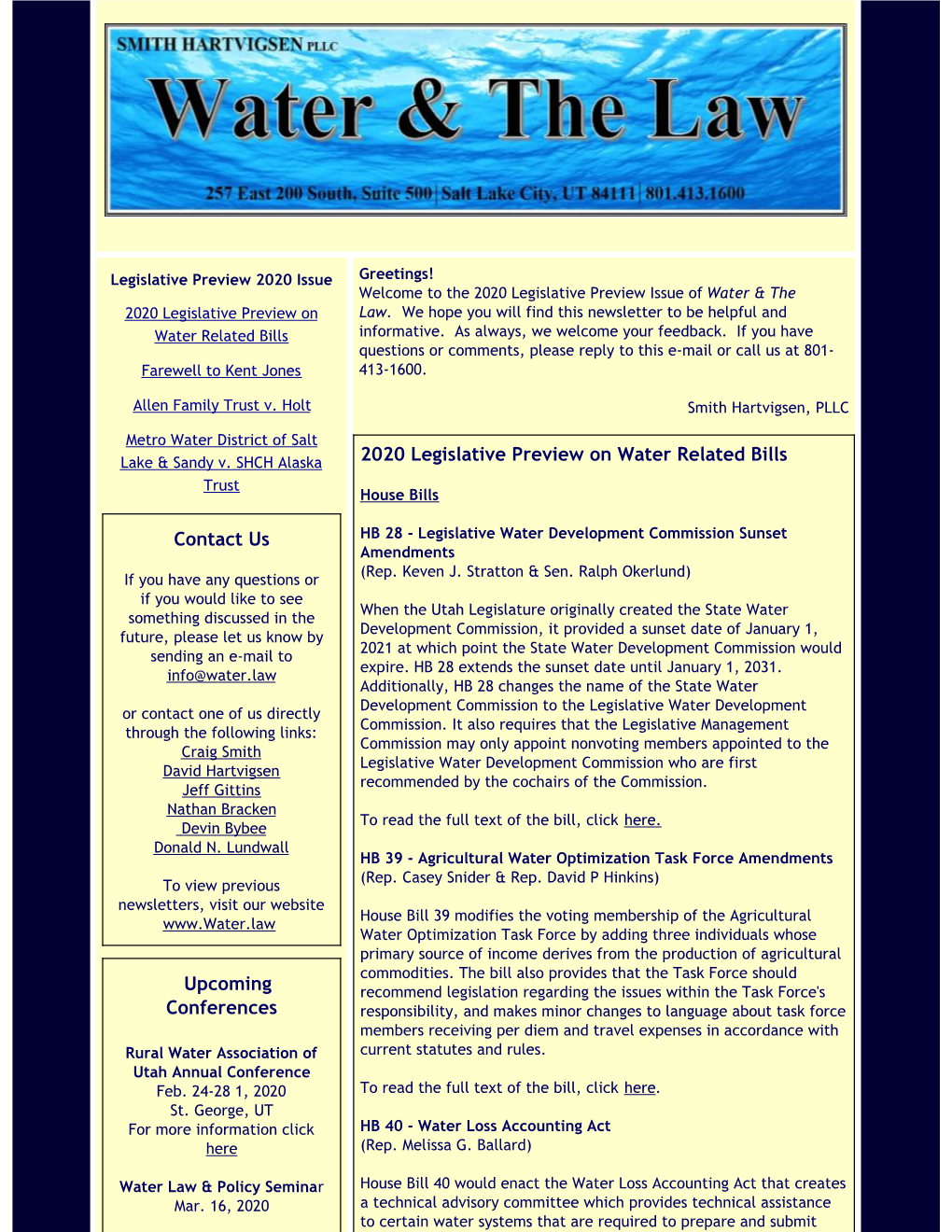 Legislative Preview 2020 Issue Greetings! Welcome to the 2020 Legislative Preview Issue of Water & the 2020 Legislative Preview on Law