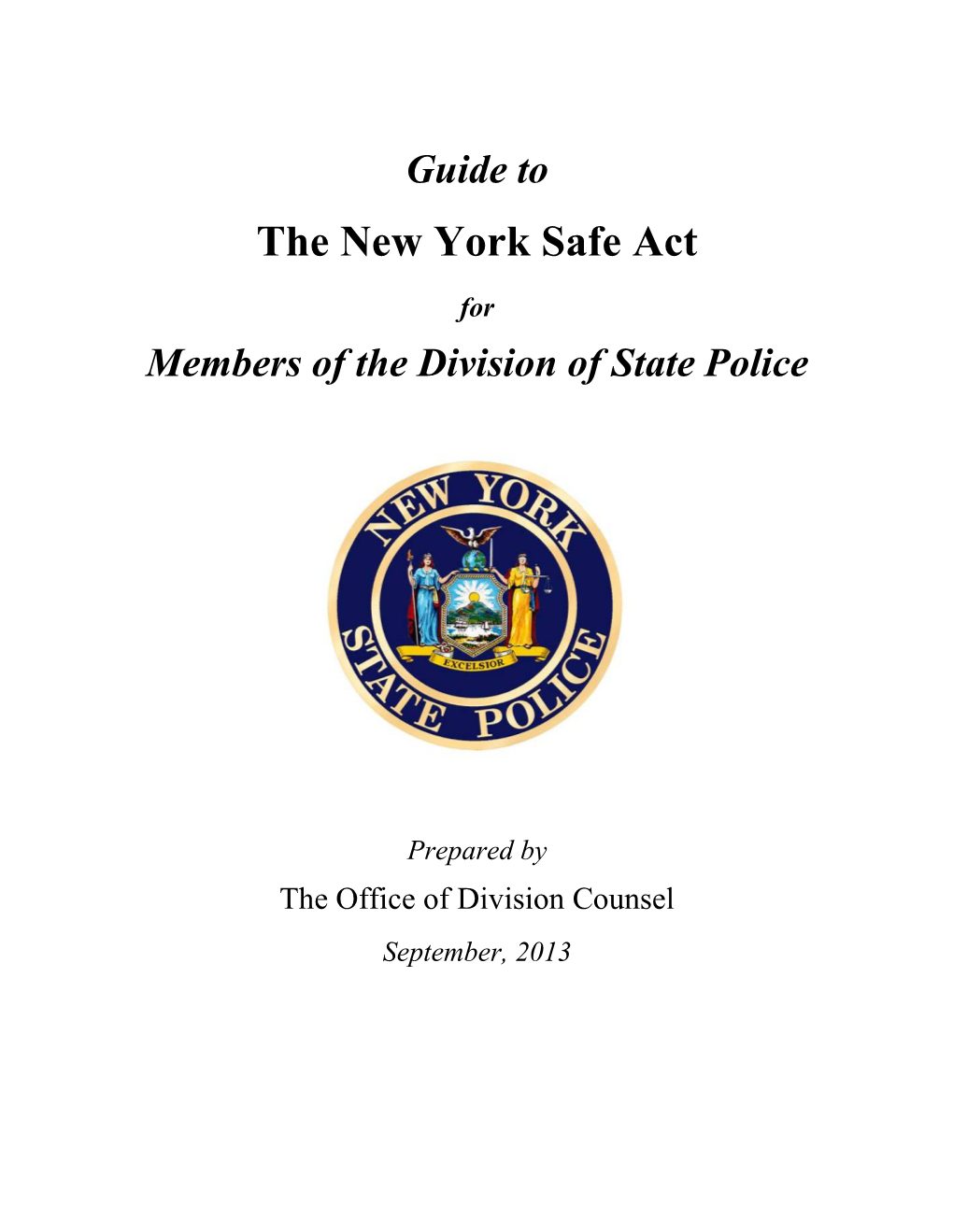 Guide to the New York Safe Act for Members of the Division of State Police