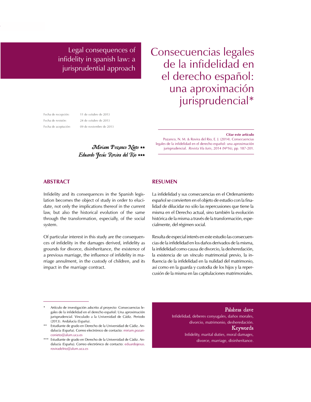 Consecuencias Legales De La Infidelidad En El Derecho Español: Una Aproximación Miriam Pozanco Nieto ** Jurisprudencial