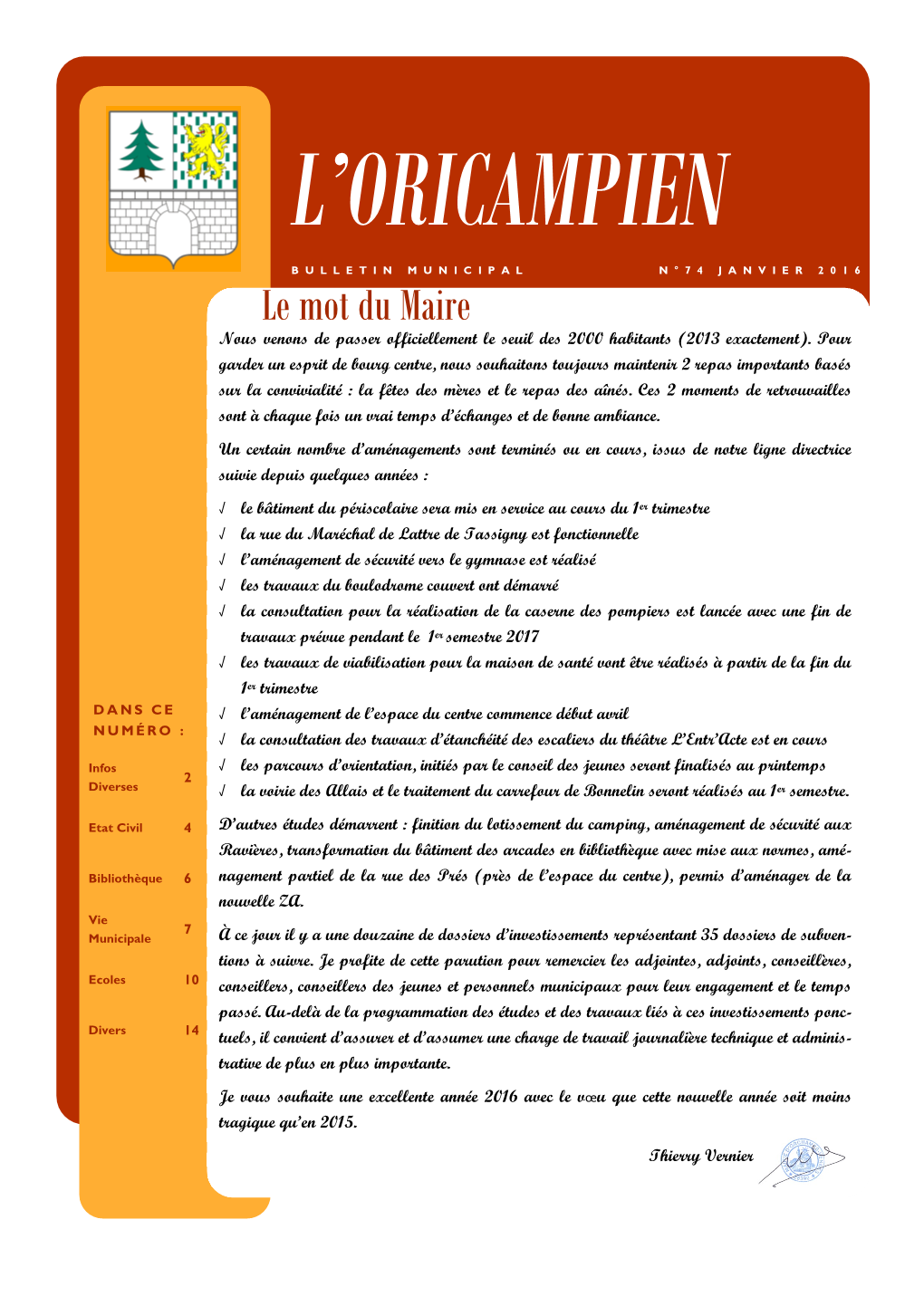 Le Mot Du Maire Nous Venons De Passer Officiellement Le Seuil Des 2000 Habitants (2013 Exactement)