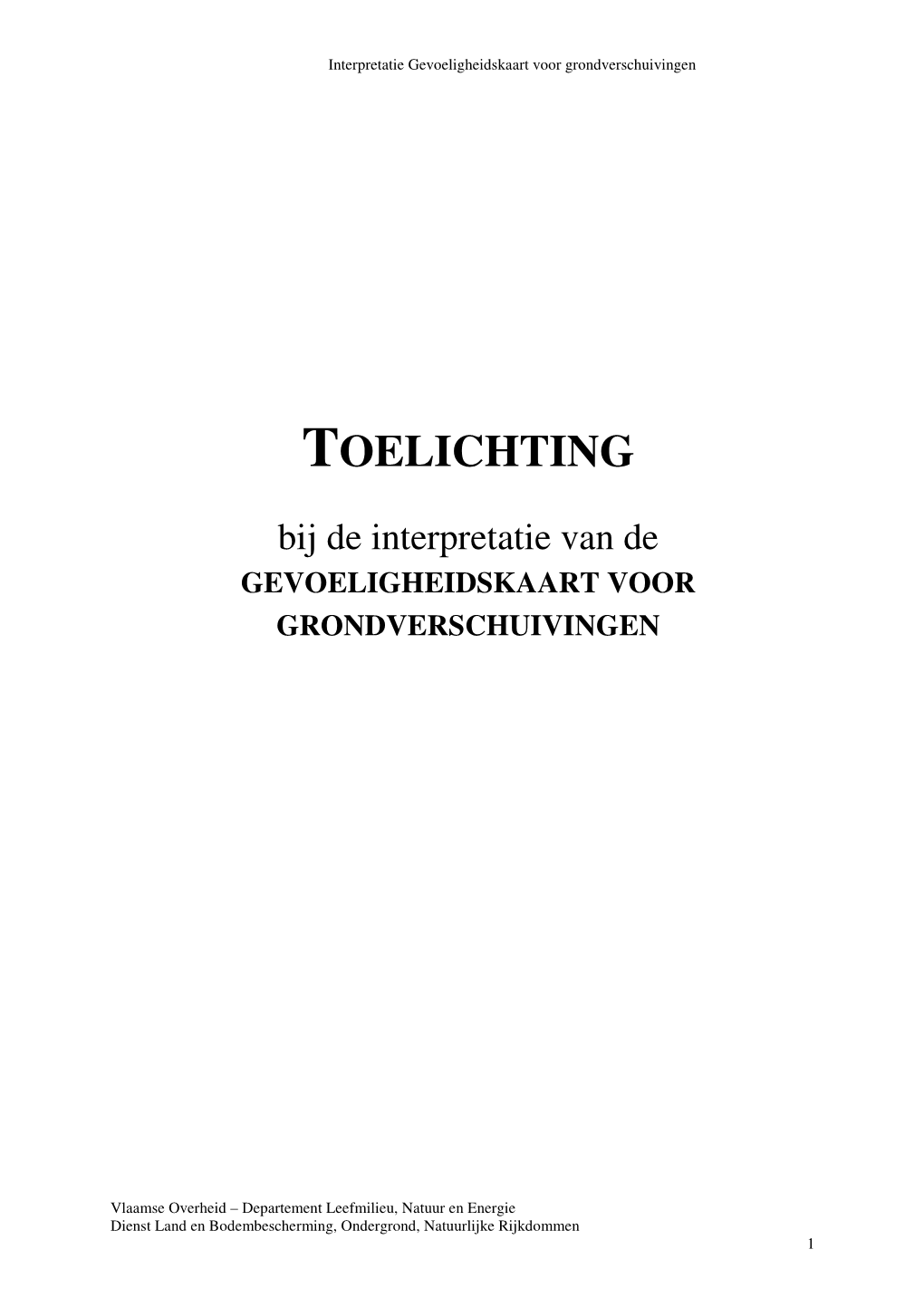 Toelichting Bij Interpretatie Van Gevoeligheidskaart Voor