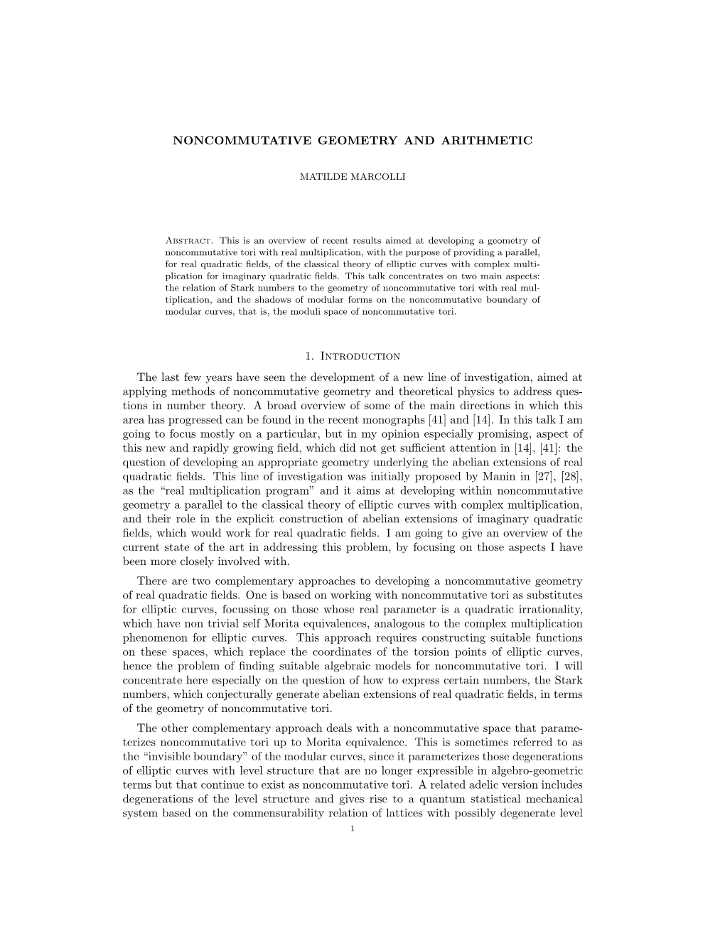 NONCOMMUTATIVE GEOMETRY and ARITHMETIC 1. Introduction