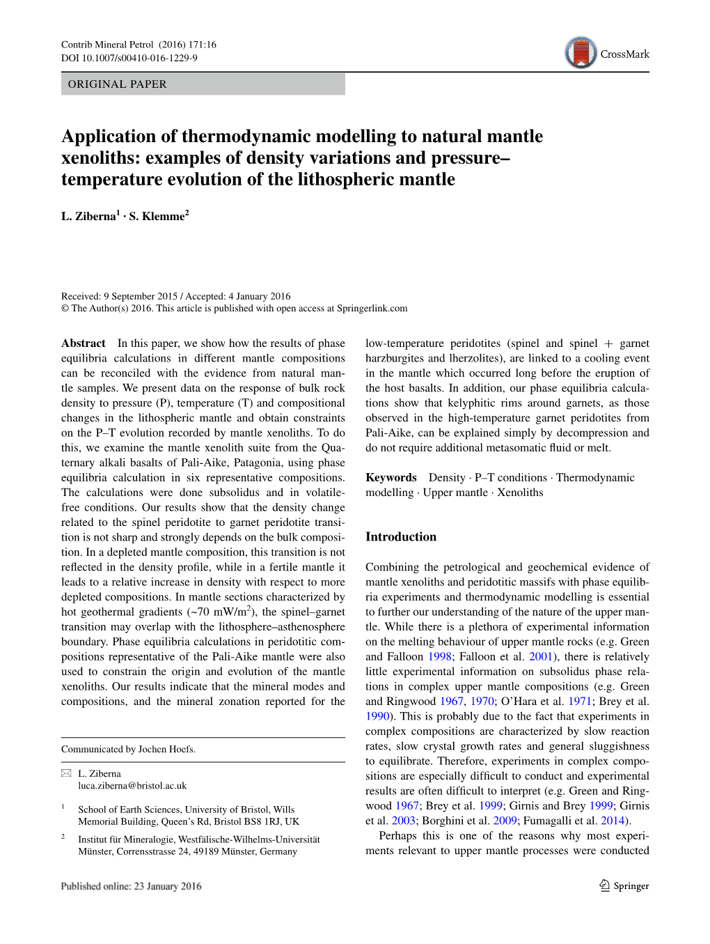 Application of Thermodynamic Modelling to Natural Mantle Xenoliths: Examples of Density Variations and Pressure– Temperature Evolution of the Lithospheric Mantle