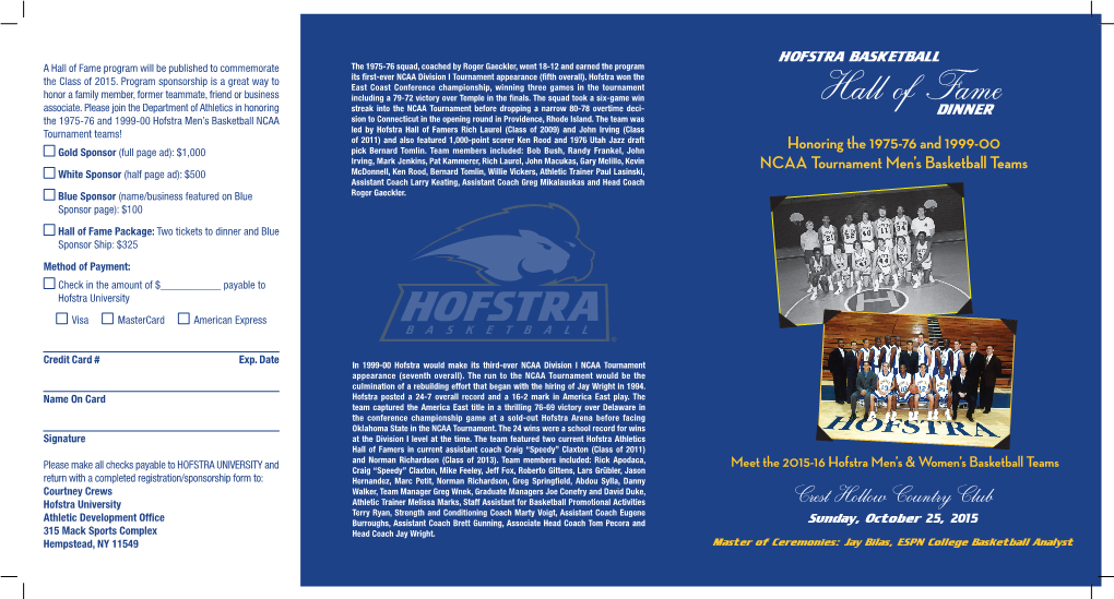 Hall of Fame Program Will Be Published to Commemorate the 1975-76 Squad, Coached by Roger Gaeckler, Went 18-12 and Earned the Program the Class of 2015