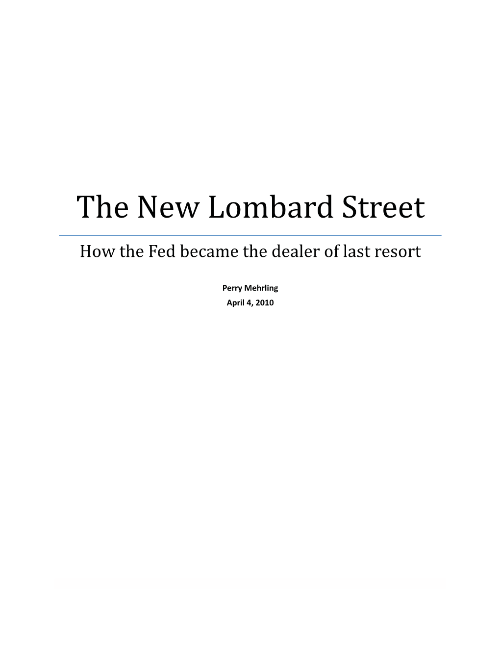 The New Lombard Street, Intro and Ch 1