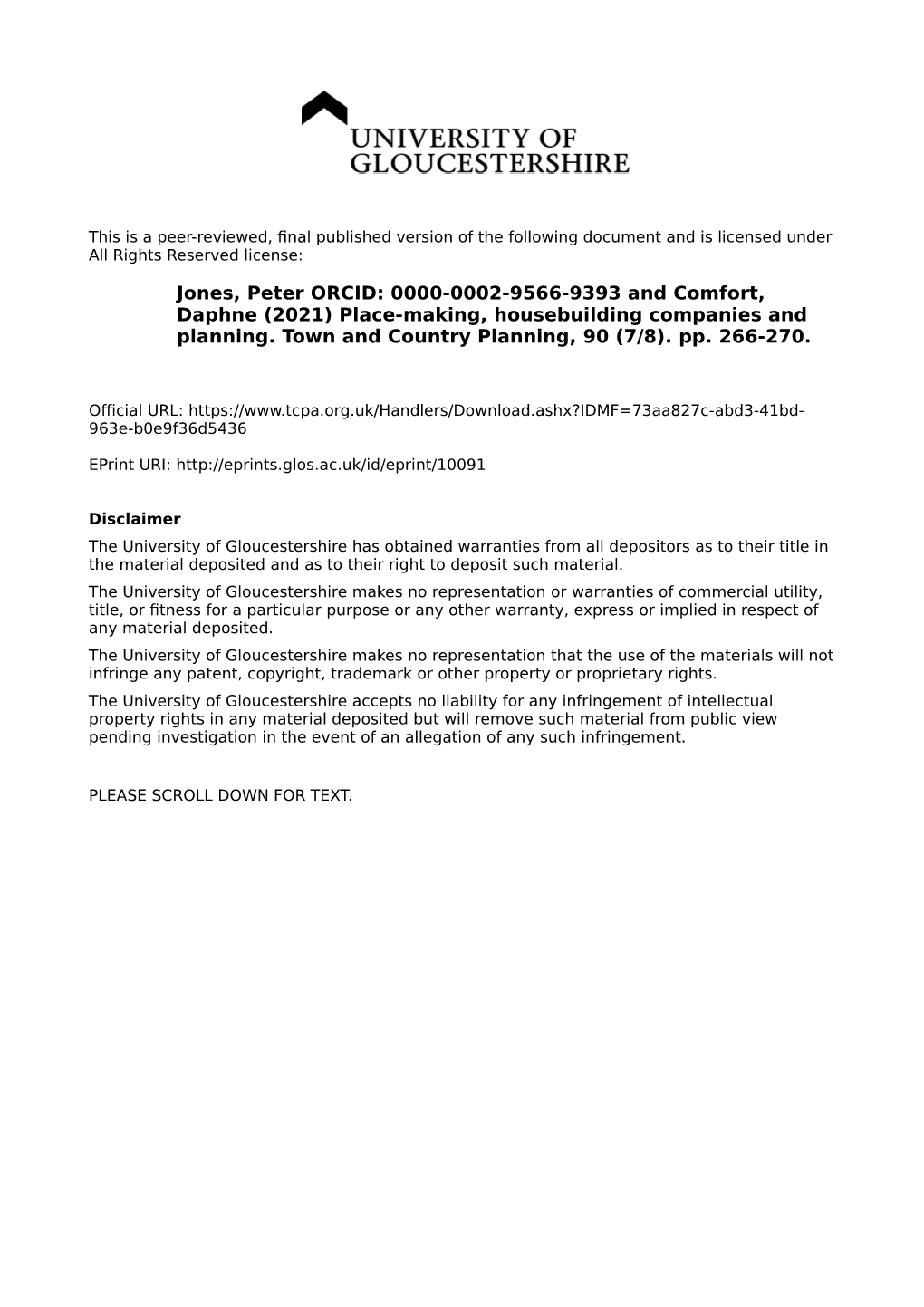 Jones, Peter ORCID: 0000-0002-9566-9393 and Comfort, Daphne (2021) Place-Making, Housebuilding Companies and Planning