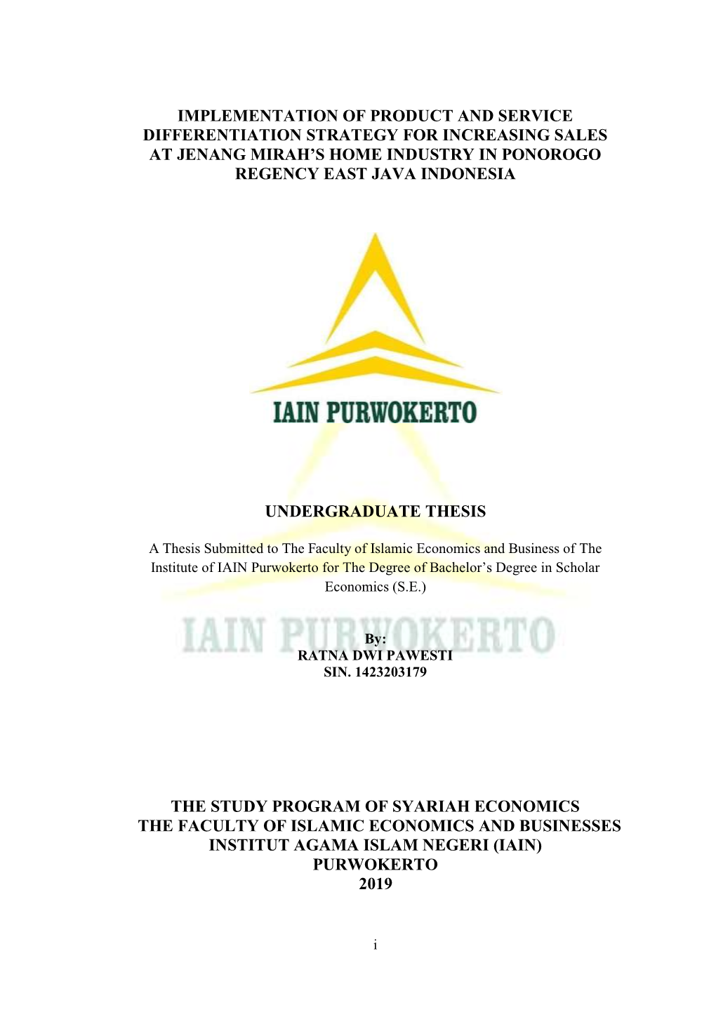 Implementation of Product and Service Differentiation Strategy for Increasing Sales at Jenang Mirah’S Home Industry in Ponorogo Regency East Java Indonesia