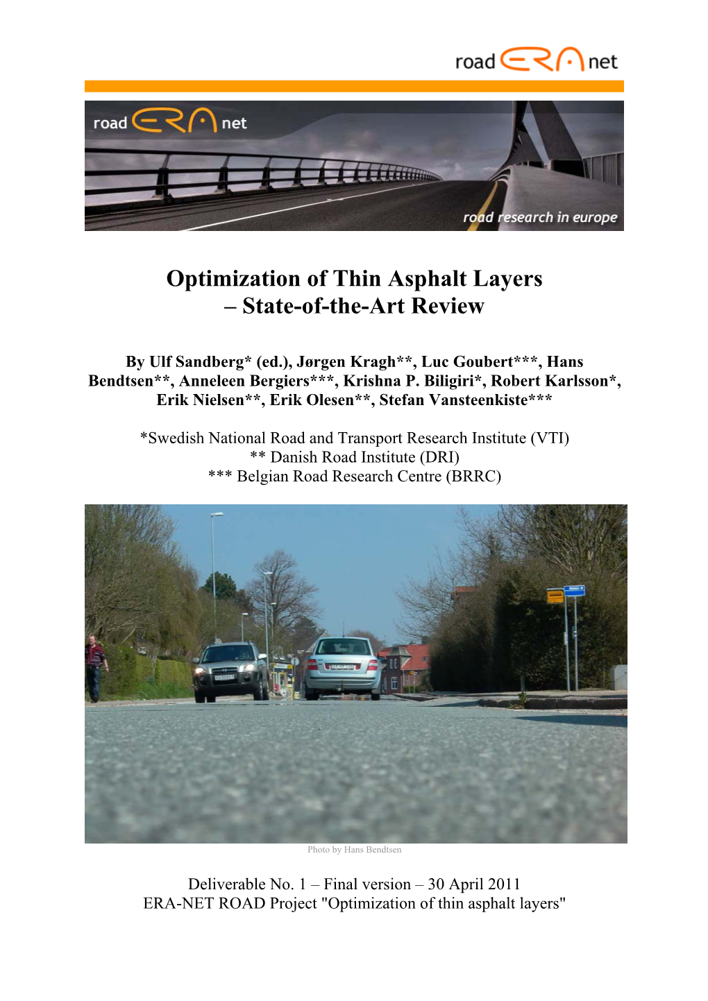 Optimization of Thin Asphalt Layers – State-Of-The-Art Review