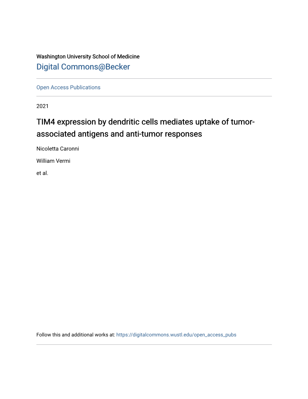 TIM4 Expression by Dendritic Cells Mediates Uptake of Tumor- Associated Antigens and Anti-Tumor Responses