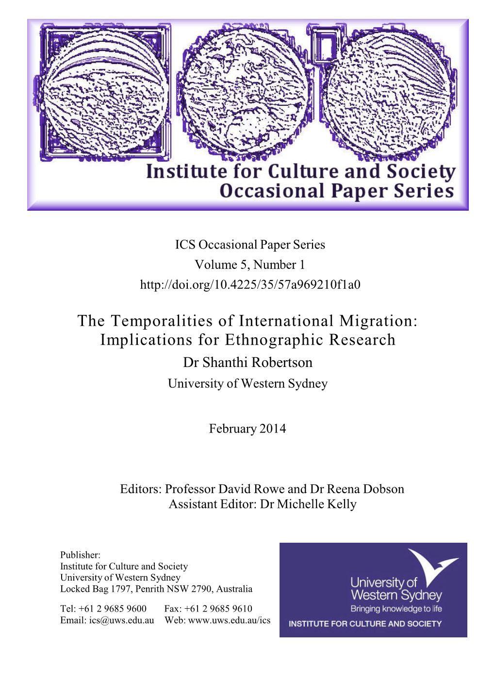 The Temporalities of International Migration: Implications for Ethnographic Research