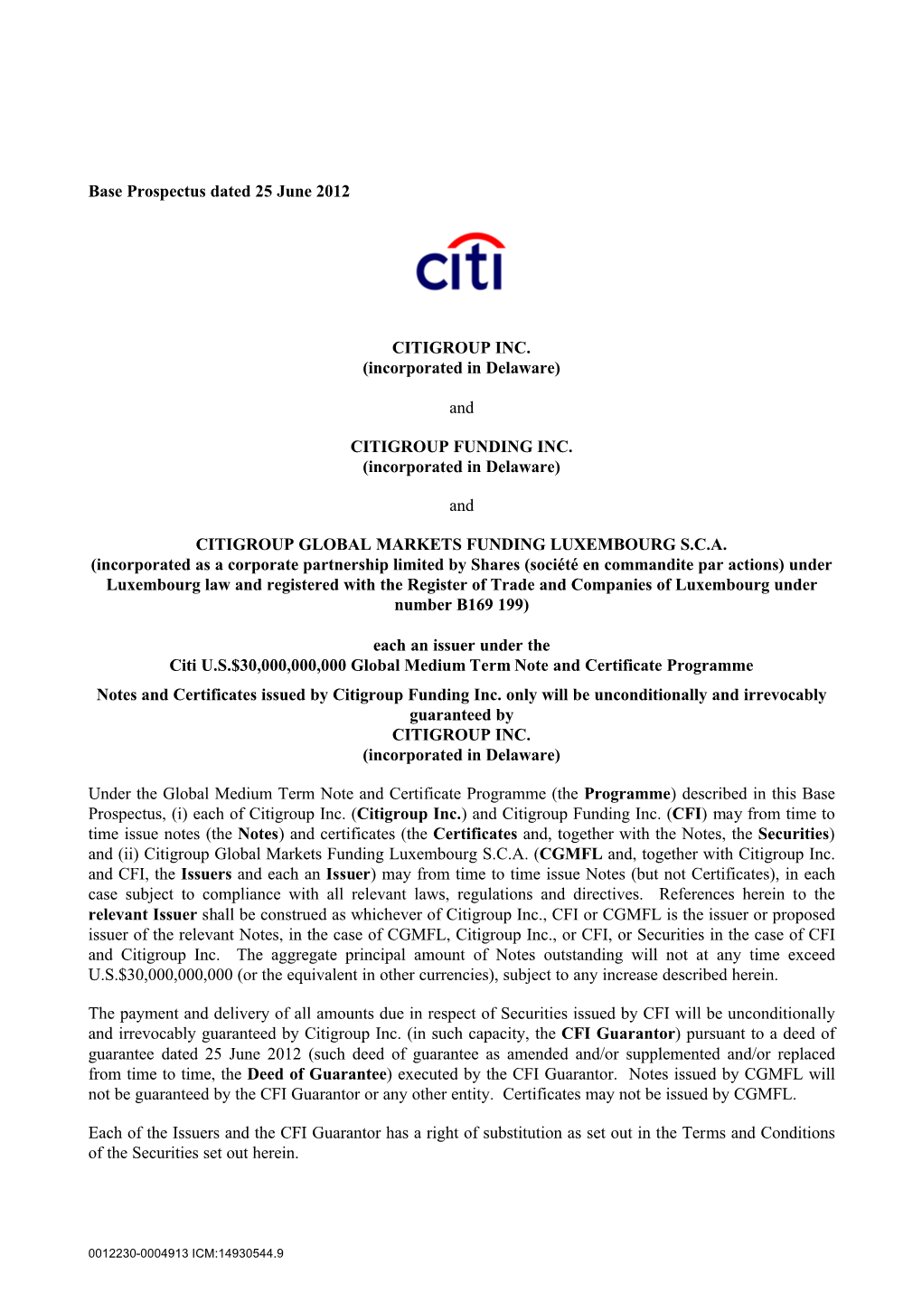 Base Prospectus Dated 25 June 2012 CITIGROUP INC. (Incorporated In