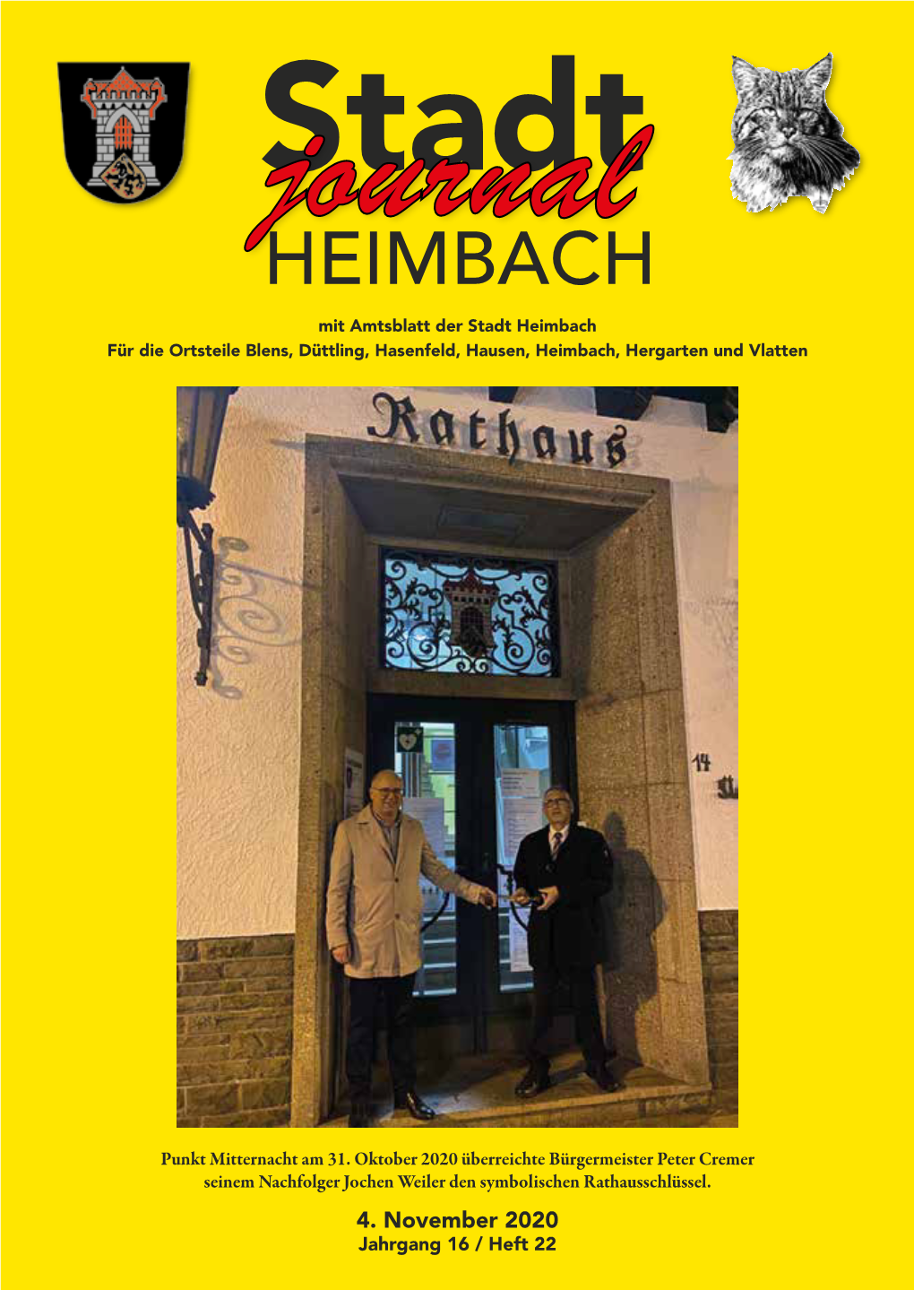 Journalstadt HEIMBACH Mit Amtsblatt Der Stadt Heimbach Für Die Ortsteile Blens, Düttling, Hasenfeld, Hausen, Heimbach, Hergarten Und Vlatten
