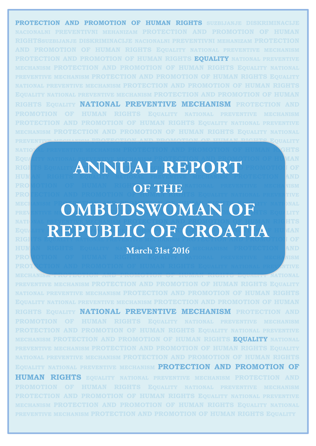 Annual Report Ombudswoman of Republic of Croatia