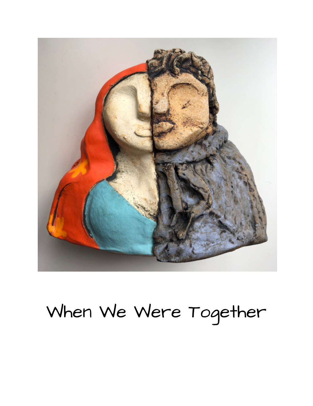 When We Were Together