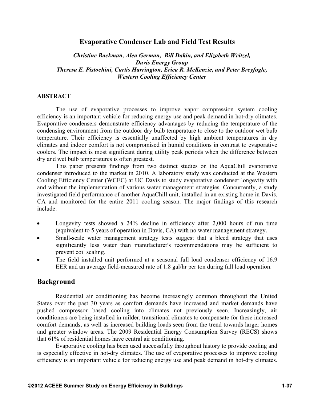 Evaporative Condenser Lab and Field Test Results