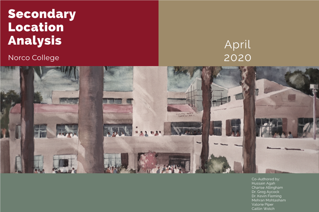 Norco College Secondary Location Analysis- 2020