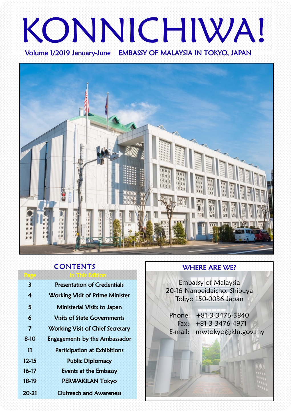 Volume 1/2019 January-June EMBASSY of MALAYSIA in TOKYO, JAPAN