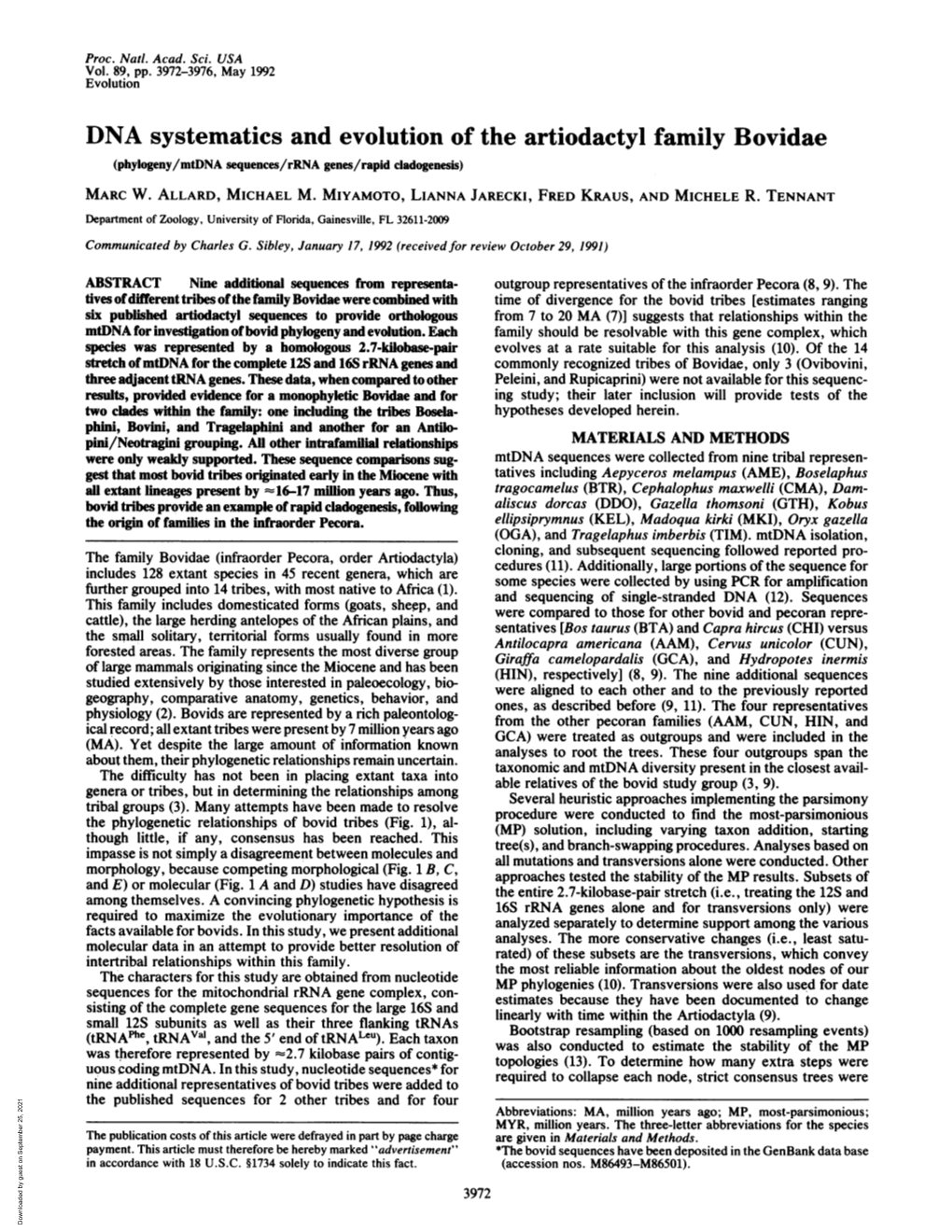 DNA Systematics and Evolution of the Artiodactyl Family Bovidae (Phylogeny/Ntdna Sequences/Rrna Genes/Rapid Cladogenesis) MARC W