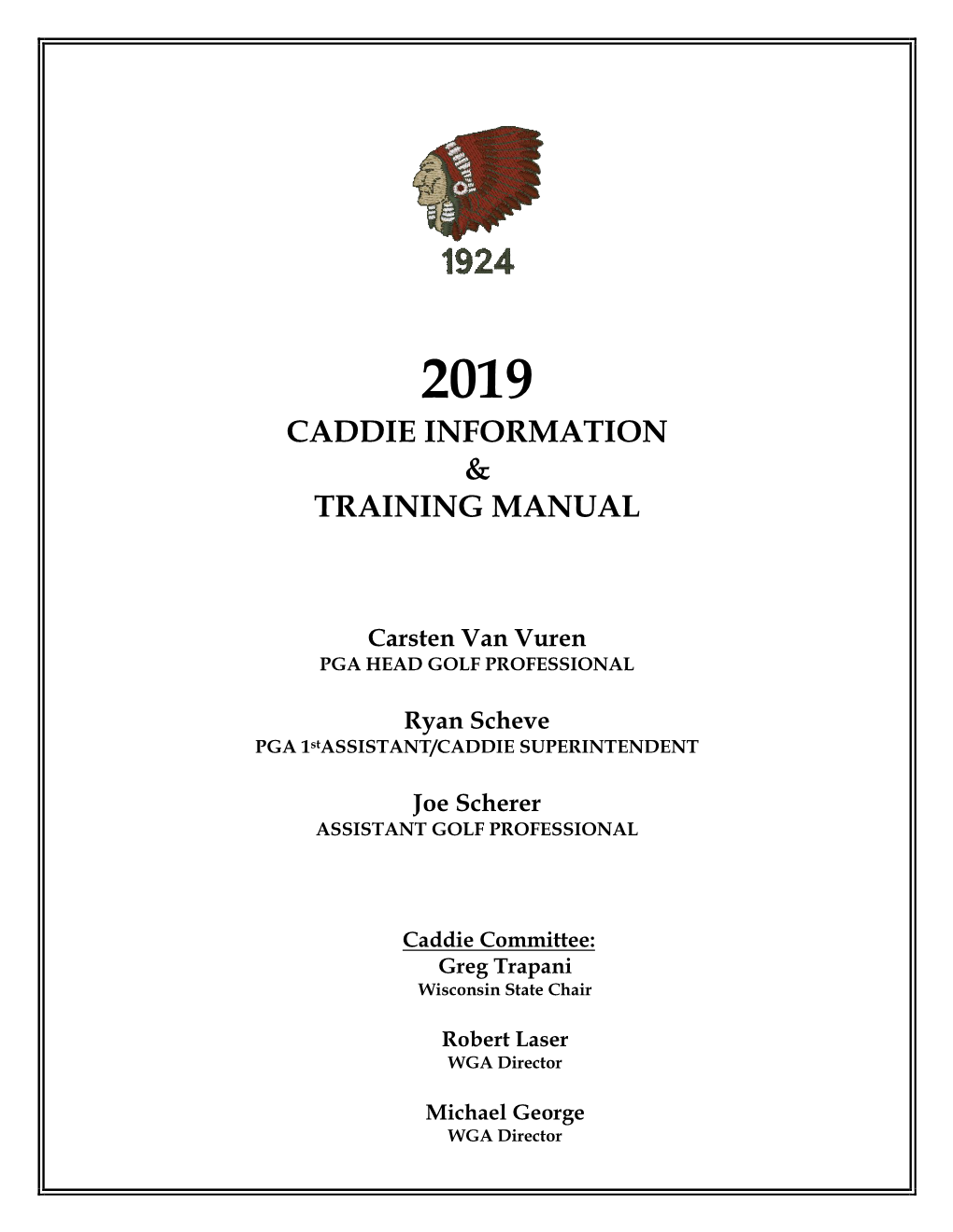 Caddie Information & Training Manual