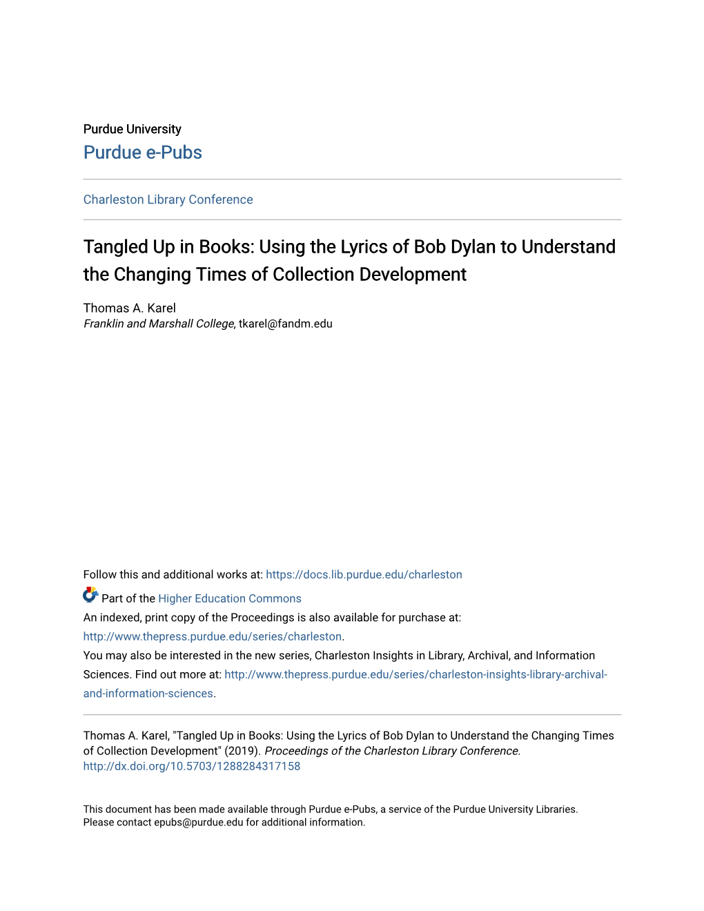 Tangled up in Books: Using the Lyrics of Bob Dylan to Understand the Changing Times of Collection Development