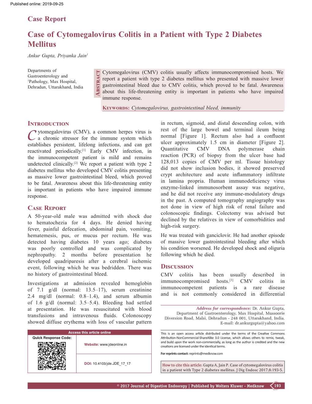 Case of Cytomegalovirus Colitis in a Patient with Type 2 Diabetes Mellitus Ankur Gupta, Priyanka Jain1