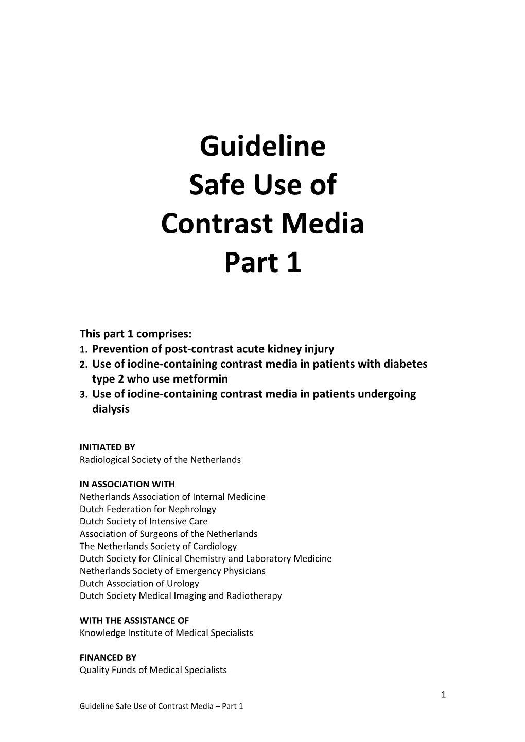 Guideline Safe Use of Contrast Media Part 1