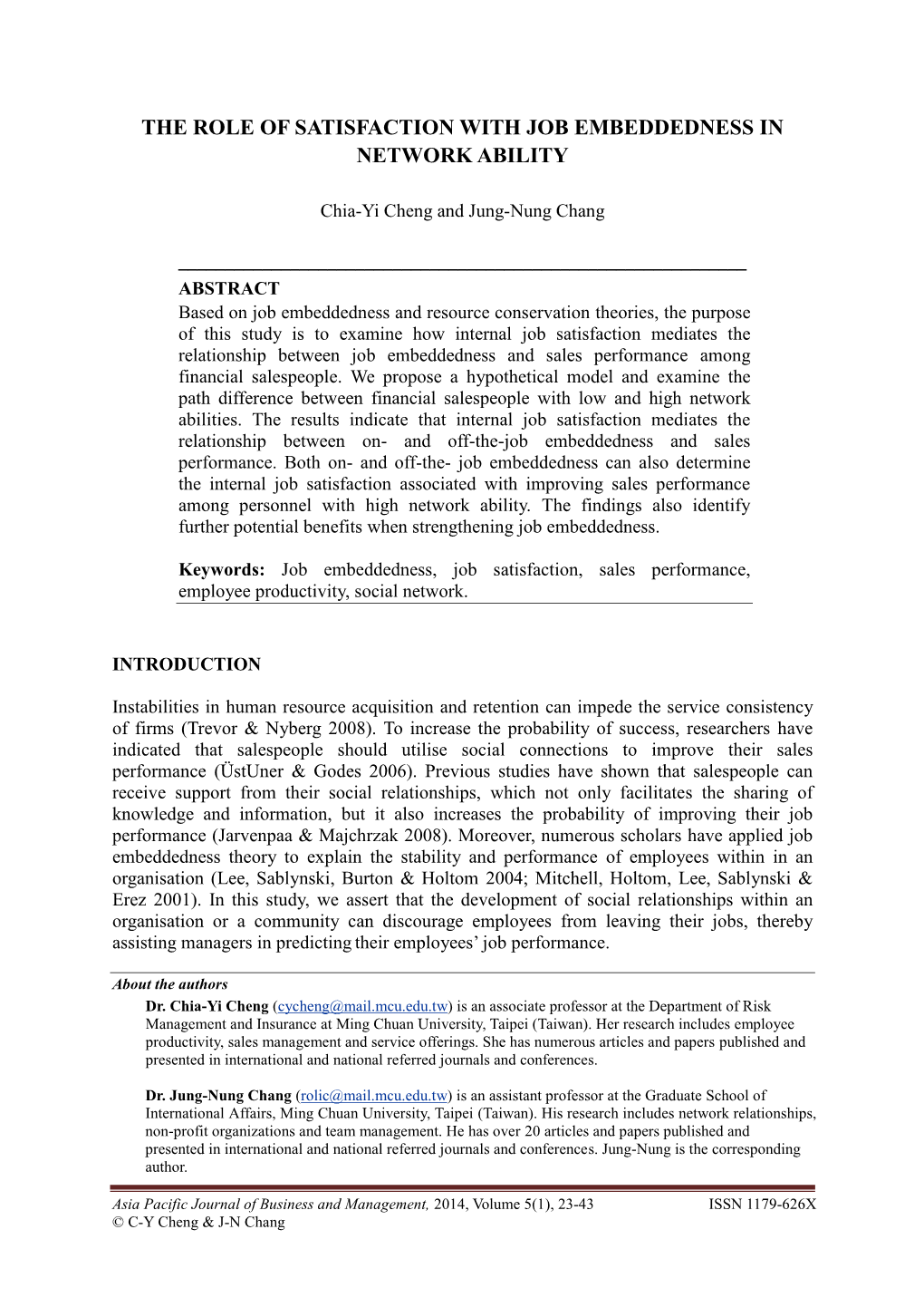 The Role of Satisfaction with Job Embeddedness in Network Ability