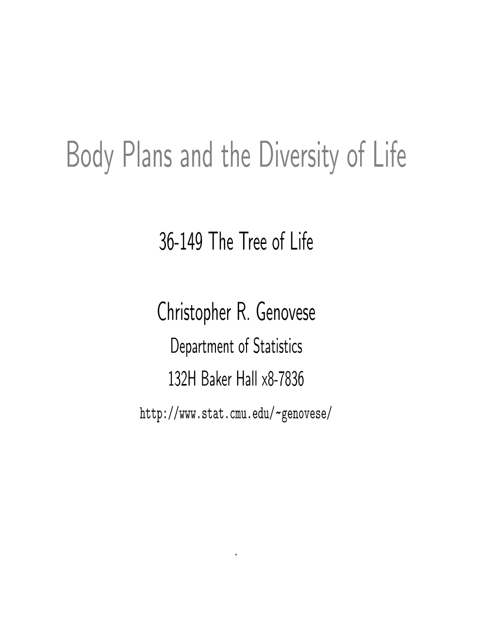 Body Plans and the Diversity of Life