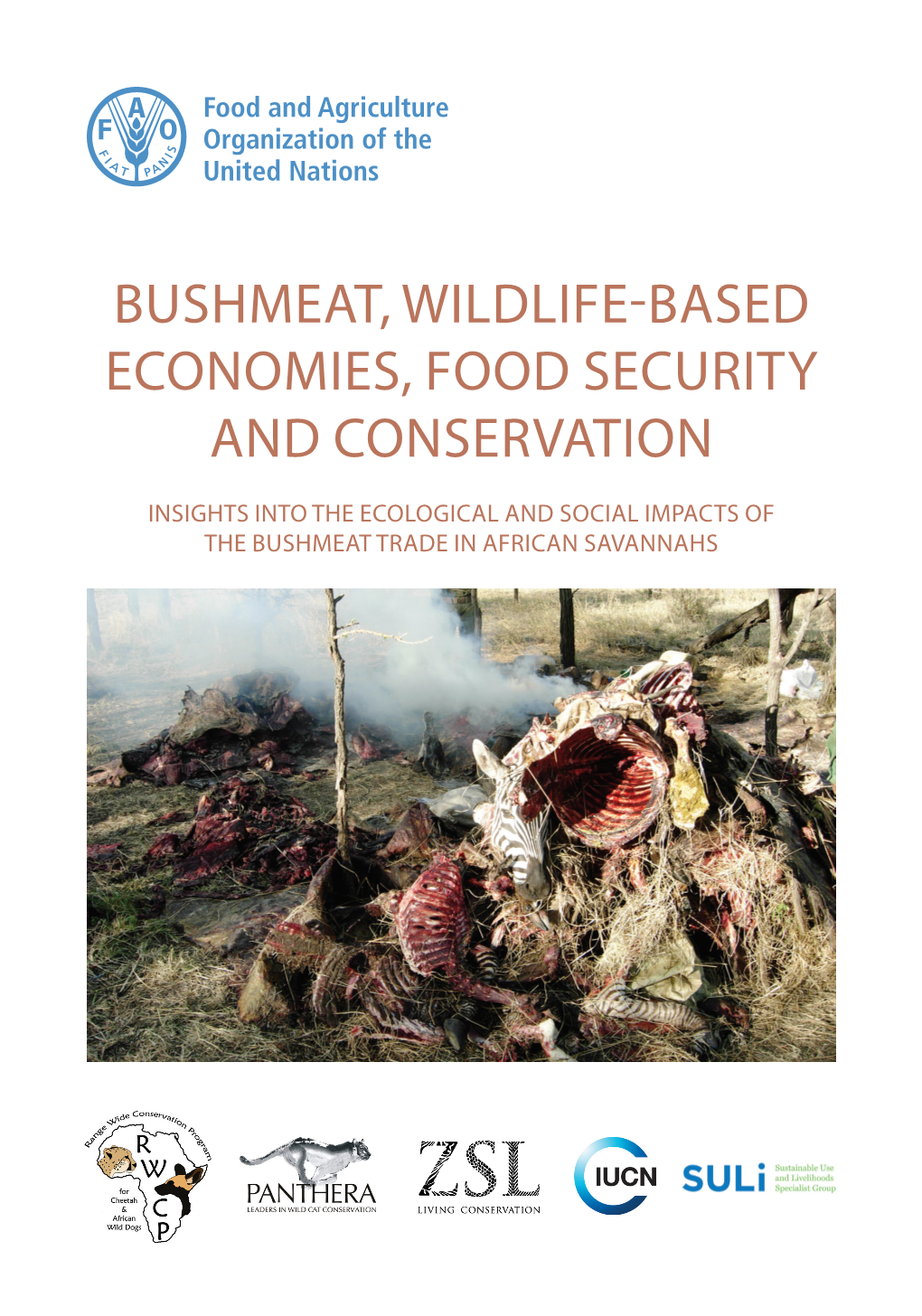 Bushmeat, Wildlife-Based Economies, Food Security and Conservation