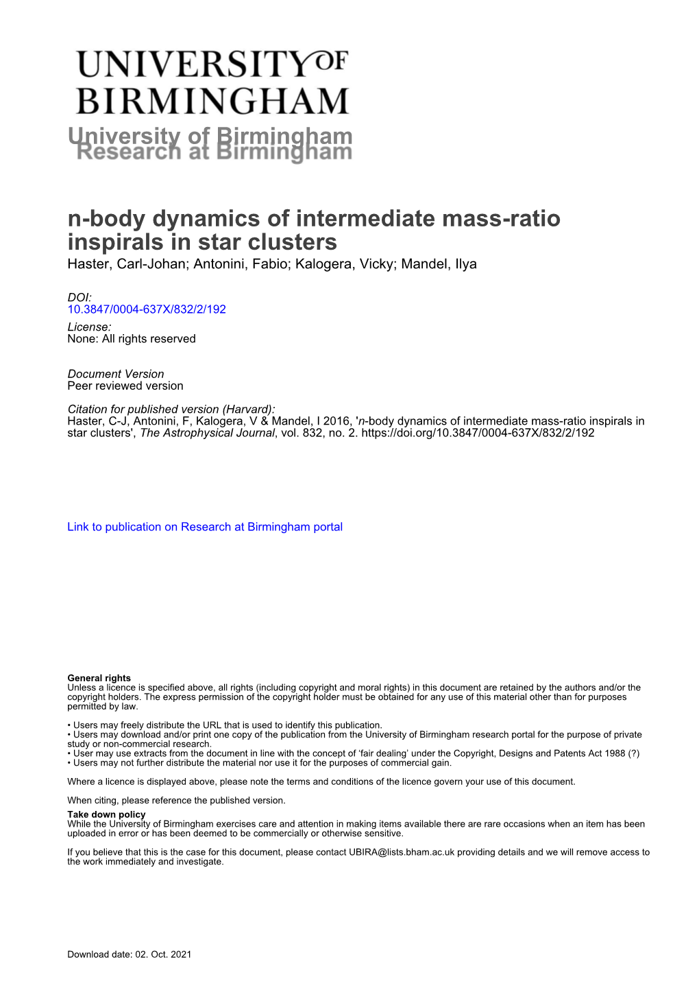 N-Body Dynamics of Intermediate Mass-Ratio Inspirals in Star Clusters Haster, Carl-Johan; Antonini, Fabio; Kalogera, Vicky; Mandel, Ilya